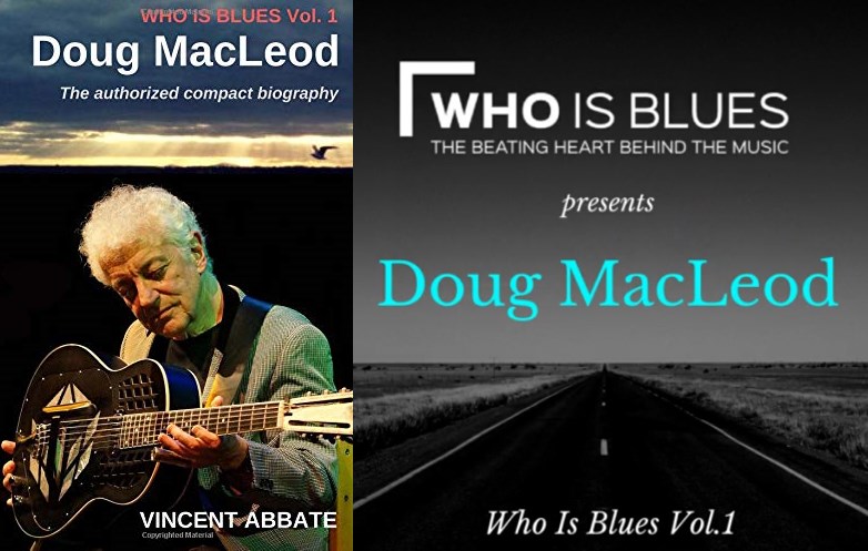 Doug MacLeod: Who Is Blues Volume 1